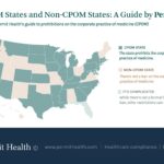 CPOM States and Non CPOM States Corporate Practice of Medicine Guide