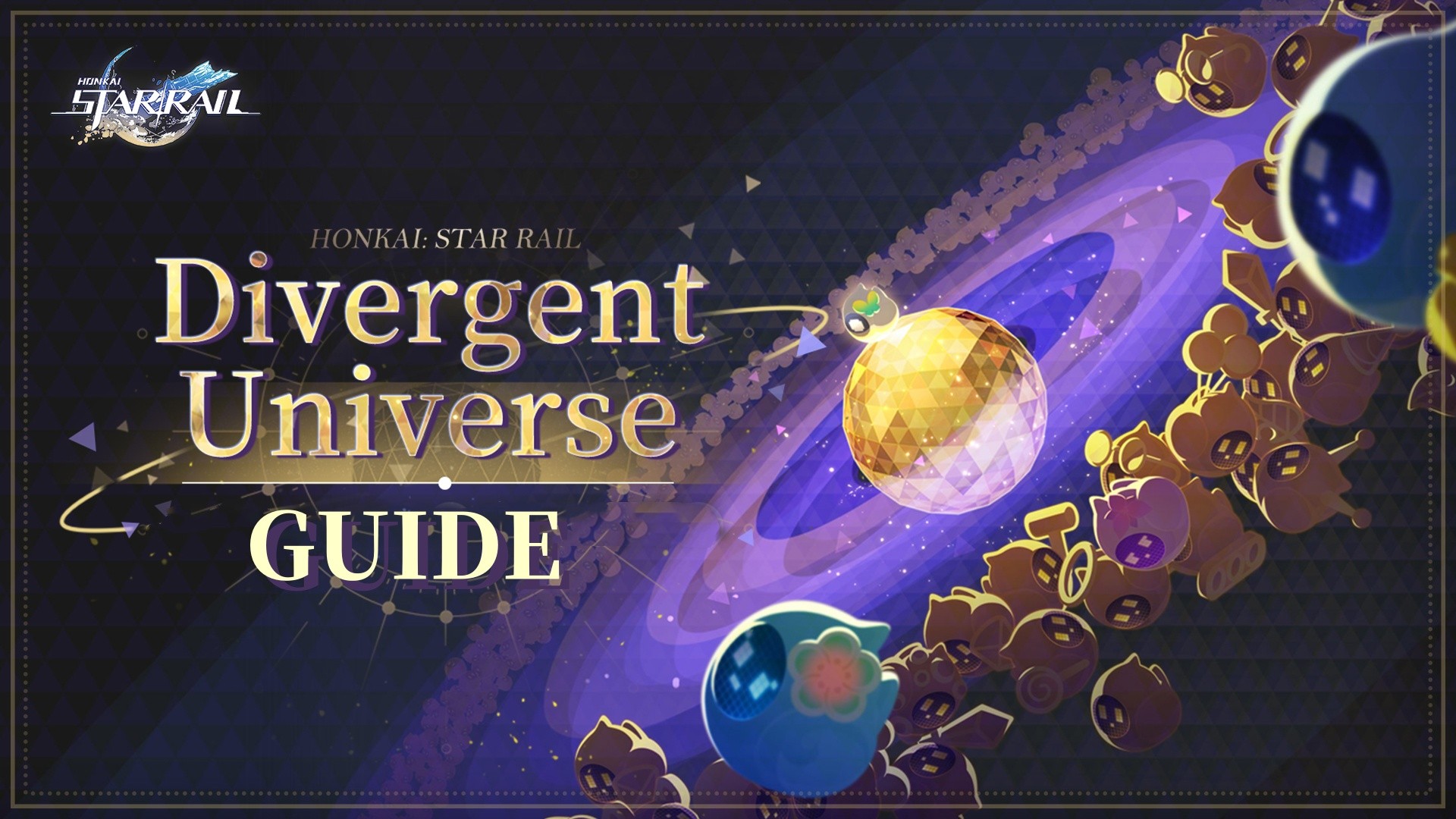 Honkai Star Rail Divergent Universe Guide