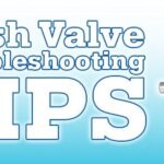 9 Flush Valve Troubleshooting Tips