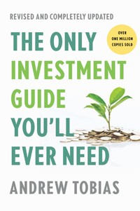 The Only Investment Guide You'll Ever Need Book Cover: Your Comprehensive Resource for Financial Success