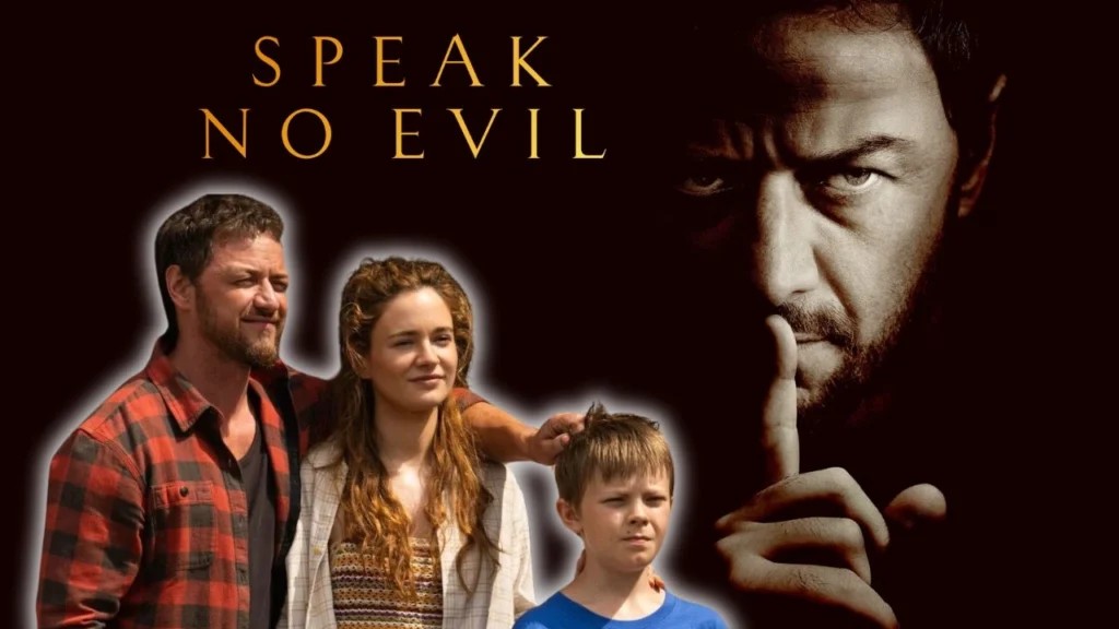 Promotional image for Speak No Evil (2024) movie, featuring the lead actors and highlighting the thriller and horror genres.